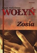 Polska książka : Wołyń Zosi... - Anna Nowak
