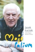 polish book : Moje Paliu... - Łuczak Jacek, Bogusz Halina, Tomczyk Martyna