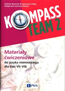 Obrazek Kompass Team 2 Materiały ćwiczeniowe do języka niemieckiego 7-8 Szkoła podstawowa