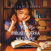 Polska książka : [Audiobook... - Eliza Mikulska