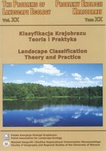 Obrazek Klasyfikacja krajobrazu Landscape Classification Teoria i praktyka Theory and practice