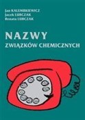 Nazwy zwią... - Jan Kalembkiewicz, Jacek Lubczak, Renata Lubczak -  Polish Bookstore 
