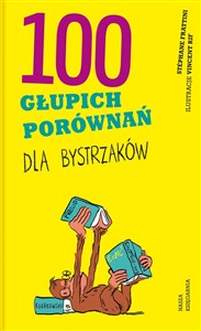 Picture of 100 głupich porównań dla bystrzaków