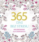 365 dni be... - Elżbieta Adamska (wybór sentencji) - Ksiegarnia w UK
