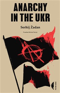 Obrazek Anarchy in the UKR