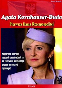 Obrazek Agata Konhauser-Duda Pierwsza Dama Rzeczpospolitej