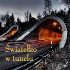 Picture of Ziarenka 16 Światełko w tunelu