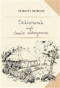 Szkicownik... - Dorota Dobosz -  foreign books in polish 