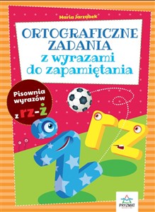 Picture of Ortograficzne zadania z wyrazami do zapamiętania RZ-Ż / Pryzmat
