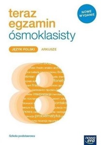 Picture of Teraz egzamin ósmoklasisty Język polski Arkusze egzaminacyjne Szkoła podstawowa
