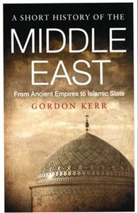 Picture of A Short History Of The Middle East