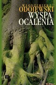 Wyspa ocal... - Włodzimierz Odojewski -  books in polish 