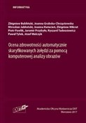 Polska książka : Ocena zdro... - Zbigniew Bubliński, Joanna Grabska-Chrząstowska, Mirosław Jabłoński, Joanna Kwiecień, Zbigniew Mikru