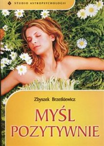 Obrazek Myśl pozytywnie