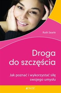 Picture of Droga do szczęścia Jak poznać i wykorzystać siłę swojego umysłu