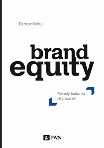 Picture of Brand Equity Metody badania siły marek