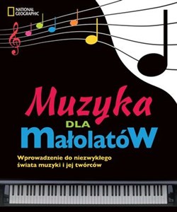 Picture of Muzyka dla małolatów Wprowadzenie do niezwykłego świata muzyki i jej twórców