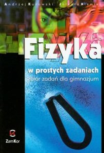 Picture of Fizyka w prostych zadaniach Zbiór zadań Gimnazjum