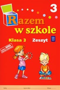 Picture of Razem w szkole 3 Zeszyt ćwiczeń edukacja wczesnoszkolna