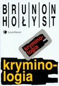 Polska książka : Kryminolog... - Brunon Hołyst