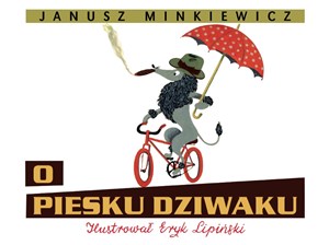 Obrazek O piesku dziwaku