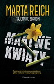 Książka : Martwe kwi... - Marta Reich