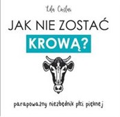 Jak nie zo... - Lila Cieślar -  Polish Bookstore 