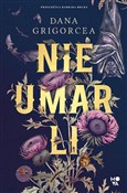 Nieumarli - Dana Grigorcea -  books from Poland
