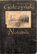 Zobacz : Notatnik - Konstanty Ildefons Gałczyński
