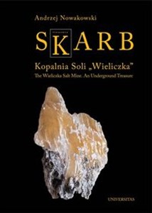 Picture of Skarb Kopalnia Soli Wieliczka The Wieliczka Salt Mine. An Underground Treasure
