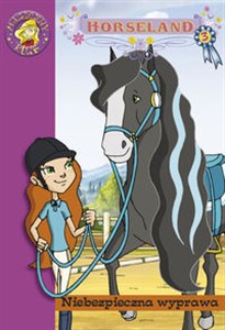 Picture of Horseland 3 Niebezpieczna wyprawa