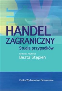 Picture of Handel zagraniczny Studia przypadków