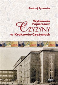 Picture of Wytwórnia papierosów Czyżyny w Krakowie-Czyżynach