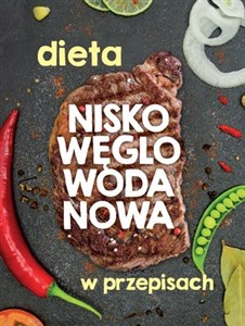 Obrazek Dieta niskowęglowodanowa w przepisach