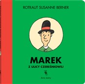 Marek z ul... - Susanne Berner Rotraut -  Polish Bookstore 