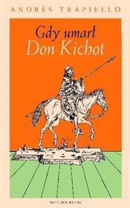 Obrazek Gdy umarł Don Kichot
