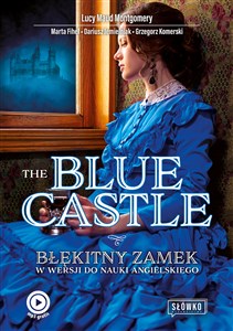 Obrazek The Blue Castle Błękitny Zamek w wersji do nauki angielskiego