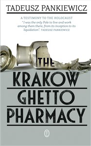 Obrazek The Krakow Ghetto Pharmacy
