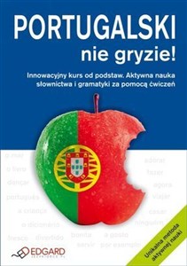 Picture of Portugalski nie gryzie Innowacyjny kurs od podstaw. Aktywna nauka słownictwa i gramatyki za pomocą ćwiczeń.