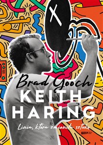 Obrazek Keith Haring. Linia, która zmieniła sztukę
