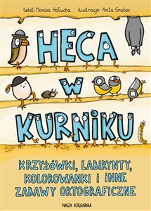 Picture of Heca w kurniku Krzyżówki, labirynty, kolorowanki i inne zabawy ortograficzne