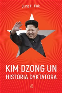 Picture of Kim Dzong Un. Historia dyktatora