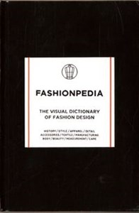 Picture of Fashionpedia The Visual Dictionary of Fashion Design