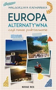 Picture of Europa alternatywna, czyli nasze podróżowanie