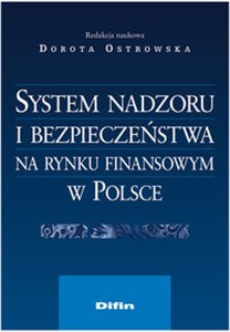 Picture of System nadzoru i bezpieczeństwa na rynku finansowym w Polsce