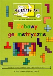 Picture of Miniatury matematyczne 21 Zabawy geometryczne Szkoła podstawowa