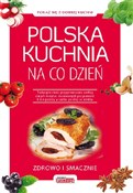 polish book : Polska kuc... - Mirek Drewniak, Grzegorz Drużbański, Jolanta Bąk