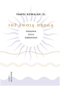 Idź swoją ... - Paweł Kowalski - Ksiegarnia w UK