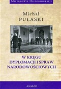 W kręgu dy... - Michał Pułaski -  foreign books in polish 