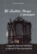 W służbie ... - Marek Bochniak -  books in polish 